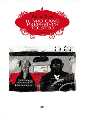 cover image of Il mio cane preferisce Tolstoj